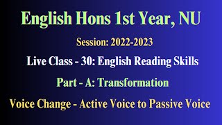 Live Class - 30 ।। Voice Change - Transformation ।। English Reading Skills ।। English Hons 1st Year