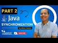 Java Thread Synchronization (Part 2) | External locks | Synchronized | Multithreading in Java | 2022