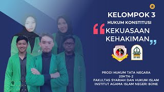 Video Presentasi Kelompok 3 | Kekuasaan Kehakiman