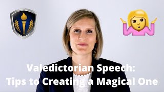 Valedictorian Speech: Tips to Creating a Magical One