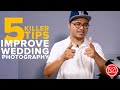 5 Killer Tips improve Wedding Photography | moqMOQ Tube