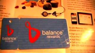 Walgreens  Balance Rewards Card  very fast to sign up for