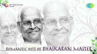 Romantic Hits of Bhaskaran Master | Jukebox Vol 2