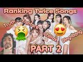 Ranking Twice Songs Part 2