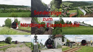 Sonderzüge zum 1. Nördlinger Eisenbahnfest 26.05. - 29.05.2022