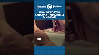 Viral Video Syur Karyawati Minimarket di Kendari, Link Video Jadi Buruan Warganet