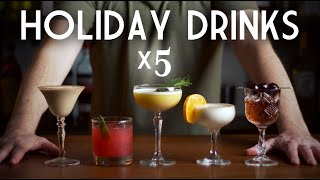 5 Holiday Cocktails to see you through winter!