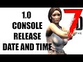 7 Days to Die Console Release TIME and DATE Official Xbox/PS5 1.0