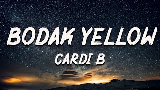 Cardi B - Bodak Yellow [Lyrics]