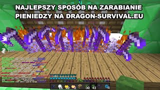 NAJLEPSZY SPOSÓB NA ZARABIANIE NA DRAGON-SURVIVAL.EU