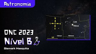 Questões de Astronomia ONC 2023 Nível B