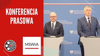 [MSWiA]: T. Siemoniak, M. Duszczyk - konferencja prasowa