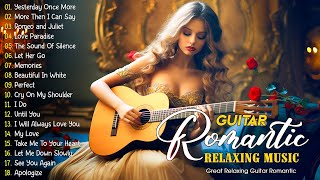 100 ROMANTIC GUITAR SONGS 70s 80s 90s - Timeless Melodies That Bring Back Memories Of The Past