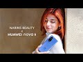 Narins Beauty x HUAWEI nova 9