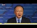 World Bank President Links Economy And Climate Change