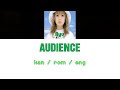 [浜崎あゆみ] Ayumi Hamasaki - AUDIENCE [Color Coded Lyrics/Kan/Rom/Eng]