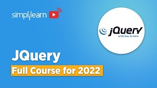 jQuery Full Course 2026 | jQuery Tutorial For Beginners | jQuery Tutorial | Simplilearn