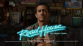 Road House (2024) (Jake Gyllenhaal, Connor McGregor) || The Cult Presents: The T