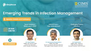 Emerging Trends in Infection Management