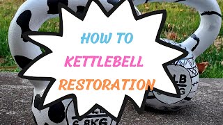 How to Restore a Kettlebell Kettlebell Restoration and Paint Project