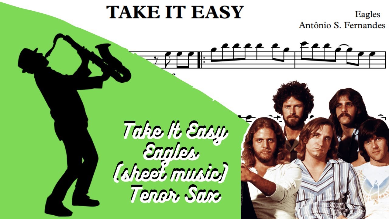 Take It Easy - Eagles (sheet Music) Tenor Sax - YouTube