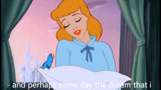 Cinderella - A Dream is a Wish Your Heart Makes - Lyrics - MrsDisney0