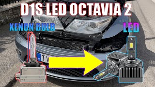 D1S LED - AKO VYMENIŤ XENON ZA LED OCTAVIA 2 │ HOW TO CHANGE XENON BULB TO LED OCTAVIA 2 D1S