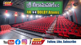 Sri Leelamahal Theatre 4K Dolby Atmos (Renovated) | Theatre Tour Episode 5 | @manavizagtv