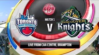 Global T20 League 2019 Highlights || Toronto Nationals 🆚 Vancouver Nights Highlights