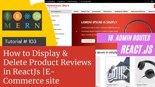 React JS Tutorial # 103 |How to Display & Delete Product Reviews in ReactJs |E-Commerce site