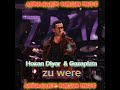 Hozan Diyar & Gazapizm - Zu were (mix) [Prod.Abdulhakim Dursun]