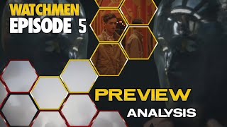 Watchmen Episode 5 Promo Breakdown | Theories and Analysis (Spoilers)