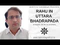 Rahu in Uttara Bhadrapada Nakshatra : Stories, Signs & Secrets #uttarabhadrapada