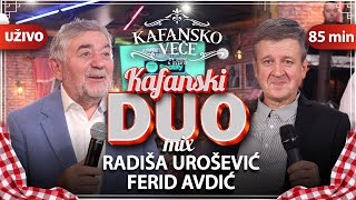 RADISA UROSEVIC & FERID AVDIC - KAFANSKI DUO MIX I UZIVO I (ORK. ANDRIJA JOVANOVIC KUTA) I 2022