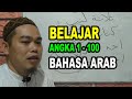 BELAJAR ANGKA BAHASA ARAB 1-100 | DILIHAT DARI SEGI MUDZAKKAR DAN MUANNATS | Belajar Bahasa Arab