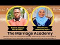 The Marriage Academy -  @MARYAMSHEIKHLEMU