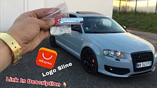 Install Logo Sline on my Audi (AliExpress, Wish)