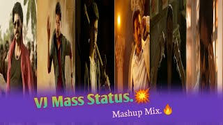 THALAPA 🔥 Mass Status.😎||Vj Mashup Song.🎸||WhatsApp Status VJ.🔥||