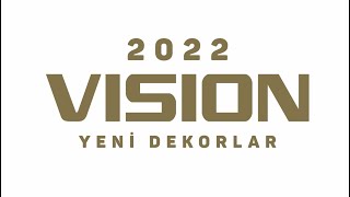 Kastamonu Entegre Vision 2022