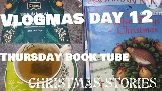 #vlogmas24 Day 12🎁 #thursdaybooktube 🎄TEA Advent Calendar