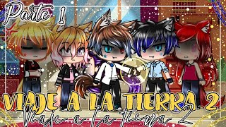 💕Viaje a la tierra 2💕 En busca de mi doppelgänger 🙈 Parte1//Valeria Gtz //Gacha club