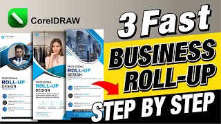 3 Fast Roll Up Banners Design in CorelDRAW | Step-by-Step Tutorial