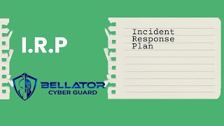 Incident Response Plan (IRP)