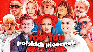 TOP 100 POLSKICH PIOSENEK w HISTORII