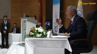 Hulusi Akar: ‘’Bizim mücadelemiz sadece ve sadece teröristlere karşı’’