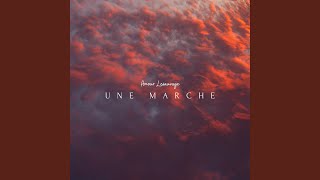 Une Marche