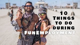 What will you do after graduation? Funemployment? 10 things you should consider.