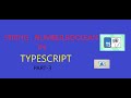 STRING, NUMBER AND BOOLEAN IN TYPESCRIPT