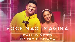 Paulo Neto Feat: Maria Marçal | Você Não Imagina #MKNetwork