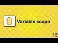 Javascript beginner tutorial 12 - variable scope